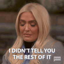 I Didnt Tell You The Rest Of It Real Housewives Of Beverly Hills GIF - I Didnt Tell You The Rest Of It Real Housewives Of Beverly Hills Thats Not The Whole Story GIFs