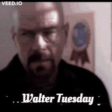 Walter Tuesday GIF - Walter Tuesday GIFs