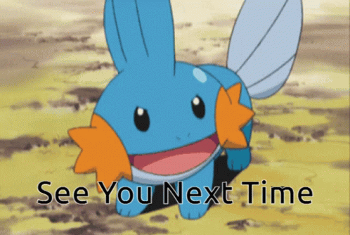 See You Next Time Mudkip GIF - See You Next Time Mudkip GIFs