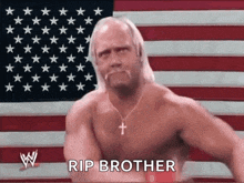 a shirtless hulk hogan is standing in front of an american flag and says rip brother .