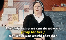 catholic sistermichael derrygirls nun pray
