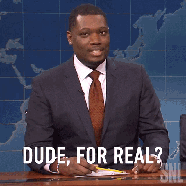 Dude For Real Michael Che GIF - Dude For Real Michael Che Saturday Night Live GIFs