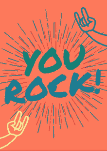 rock awesome you rock cool amazing