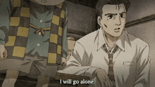 a man says i will go alone in a cartoon