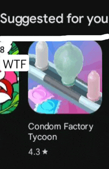 a picture of a condom factory tycoon app on a phone .
