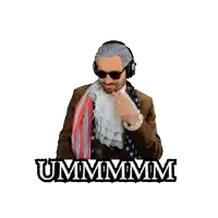 a sticker of a man wearing headphones with the words i 'll think about it