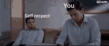 Self Respect GIF - Self Respect You GIFs
