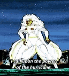 Storm X I Call The Power Of The Hurricane GIF - Storm X I Call The Power Of The Hurricane GIFs