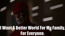 The Flash Barry Allen GIF - The Flash Barry Allen I Want A Better World For My Family For Everyone GIFs