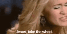 Jesus Take The Wheel GIF - Jesustakethewheel GIFs