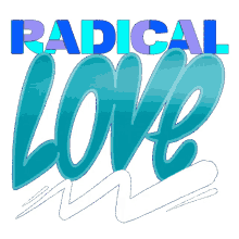 love radical