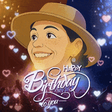 a woman wearing a hat is surrounded by hearts and says happy birthday to you