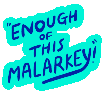 Enough Of This Malarkey Quote Sticker - Enough Of This Malarkey Quote Joe Biden Stickers