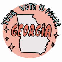 your vote is power georgia georgia ga power powerful