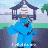 a blue roblox character is standing in front of a gazebo and says hello its me