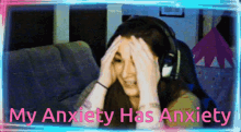 Anxiety Anxiety Attack GIF - Anxiety Anxiety Attack My Anxiety Has Anxiety GIFs