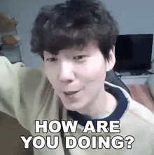 How Are You Doing Bebe872 베베872 GIF - How Are You Doing Bebe872 베베872 Bebe GIFs
