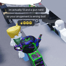a cartoon character says im actually 13 and a gun nerd so your arugement is wrong bud