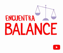 encuentra balance youtube equilibrio balance armonia