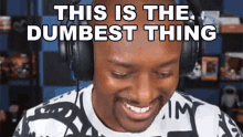 This Is The Dumbest Thing Ever Wayne GIF - This Is The Dumbest Thing Ever Wayne Kang Gaming GIFs
