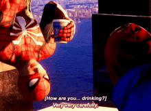 Spider Man How Are You Drinking GIF - Spider Man How Are You Drinking Very Very Carefully GIFs