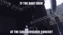 Baby Squarepusher GIF - Baby Squarepusher Live GIFs