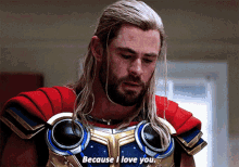 Thor Because I Love You GIF - Thor Because I Love You Thor Love And Thunder GIFs