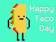 Happy Taco GIF - Happy Taco Day GIFs