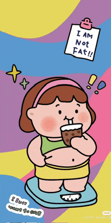 a cartoon of a girl standing on a scale holding a drink with a note that says i am not fat