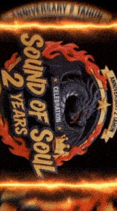 a poster for the sound of soul 2 years celebration