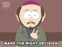 Make The Right Decision Gerald Broflovski GIF - Make The Right Decision Gerald Broflovski South Park GIFs