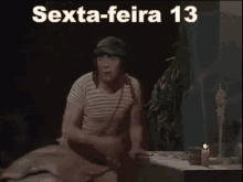 A Sexta 13 Chegou Sexta-feira 13 GIF - Friday The13th Chaves Scared GIFs
