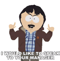 I Would Like To Speak To Your Manager Randy Marsh Sticker - I Would Like To Speak To Your Manager Randy Marsh South Park Stickers
