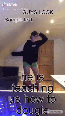 a tiktok video of a person dancing with the caption he is teaching us how to dougie