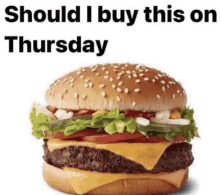 Thursday Burger GIF - Thursday Burger Blt GIFs