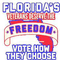 Florida Loves The Freedom To Vote How We Choose Floridas Veterans Deserve The Freedom To Vote How They Choose Sticker - Florida Loves The Freedom To Vote How We Choose Floridas Veterans Deserve The Freedom To Vote How They Choose Veteran Stickers