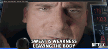 Sweat Is Weakness Leaving The Body General Mark R Naird GIF - Sweat Is Weakness Leaving The Body General Mark R Naird Steve Carell GIFs