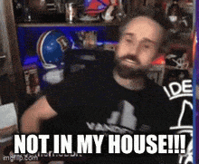 Not In My House Mad GIF - Not In My House Mad Angry GIFs