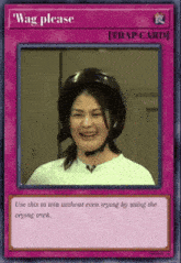 a picture of a woman wearing a helmet is on a card that says " wag please "