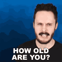 How Old Are You Liam Scott Edwards GIF - How Old Are You Liam Scott Edwards Ace Trainer Liam GIFs
