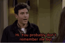 You Probably Dont Remember Me Ted GIF - You Probably Dont Remember Me Ted How I Met Your Mother GIFs