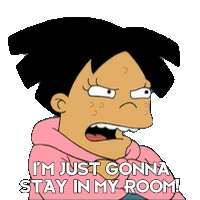Im Just Gonna Stay In My Room Amy Wong Sticker - Im Just Gonna Stay In My Room Amy Wong Futurama Stickers