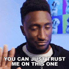 You Can Just Trust Me On This One Marques Brownlee GIF - You Can Just Trust Me On This One Marques Brownlee You Have My Word On This GIFs