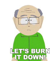 Lets Burn It Down Herbert Garrison Sticker - Lets Burn It Down Herbert Garrison South Park Stickers