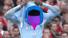 a soccer player wearing a shirt that says always me
