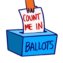 count me in every vote counts count every vote my vote counts your vote counts