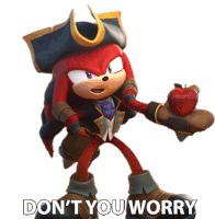 Dont You Worry Knuckles The Echidna Sticker - Dont You Worry Knuckles The Echidna Sonic Prime Stickers
