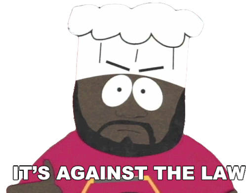 It Against The Law Chef Sticker - It Against The Law Chef South Park Stickers
