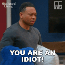 You Are An Idiot Jeremy GIF - You Are An Idiot Jeremy Assisted Living GIFs