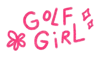 a drawing of the word golf girl with a flower